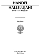 Hallelujah by Handel George Frideric for Piano Solo