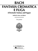 Chromatic Fantasy & Fugue by Bach Johann Sebastian - Von Bulow - for Piano