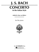 Concerto In The Italian Style by Bach Johann Sebastian - Von Bulow - for Piano