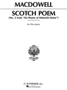 Scotch Poem Opus 31 #2 by MacDowell Edward for Piano