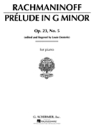 Prelude Opus 23 #5 G Minor by Rachmaninoff Sergei - Oesterle - for Piano