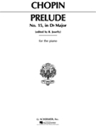 Prelude Opus 28 #15 D-flat Major by Chopin Frederic - Joseffy - for Piano