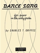 Dance Song by Griffes Charles Tomlinson for Piano