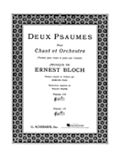 Deux psaumes (Psalms 114 and 137) by Bloch Ernest for