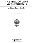 King Of Love My Shepherd Is by Shelley Harry Rowe for Medium Voice