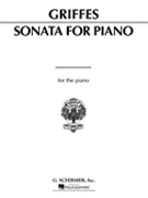 Sonata For Piano by Griffes Charles Tomlinson for Piano