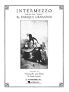 Intermezzo From Goyescas by Granados Enrique - Cassado Gaspar - for Cello and Piano