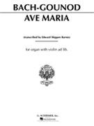 Ave Maria by Bach and Gounod - Barnes - for Violin w/o