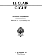 Gigue by Leclair Jean-Marie - Barrere Georges - for Flute and Piano