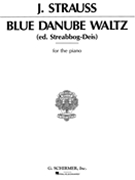 Blue Danube Waltz Opus 314/Op 86 by Strauss J - Deis - for Piano