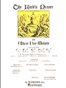 Lord's Prayer by Malotte Albert Hay D-flat for Medium High Voice (w/Organ)