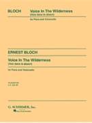 Voice In The Wilderness by Bloch Ernest for Cello