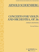 Concerto Opus 36 by Schoenberg for Violin and Piano
