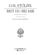 Bist Du Bei Mir (Thou Art My Joy) by Bach Johann Sebastian - Deis Carl - for Low Voice