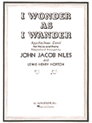 I Wonder As I Wander by Niles John Jacob for High Voice