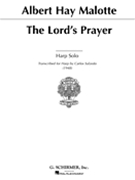 The Lord's Prayer by Malotte Albert Hay for