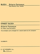Scherzo Fantastique by Bloch Ernest for