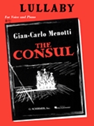 Lullaby From "the Consul" by Menotti Gian Carlo for Vocal