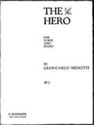 Hero by Menotti Gian Carlo for