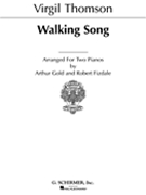 Walking Song (set) by Thomson Virgil for