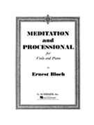 Meditation & Processional by Bloch Ernest for Viola and Piano