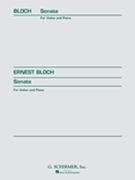 Sonata by Bloch Ernest for Violin and Piano