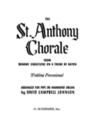 St Anthony Chorale by Brahms Johannes - Johnson David Campb - for Organ Solo