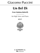 Un Bel Di Vedremo Fr "madama Butterfly" by Puccini Giacomo for High Voice and Piano (G-flat)