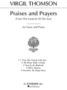 From the Canticle of the Sun (from Praises and Prayers) by Thomson Virgil for