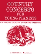 Country Concerto For Young Pianists by Kasschau for 2 Piano 4 Hands