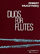 Duos For Flutes Opus 34 by Muczynski Robert - Kellner Mark - for Flute Duet