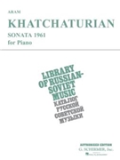 Sonata 1961 by Khachaturian Aram Il'yich for Piano