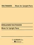 Music For Upright Piano Composer's Autograph Series by Rautavaara Einojuhani for
