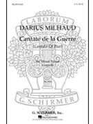 Cantate De La Guerre (Cantata of War) by Milhaud Darius for SATB