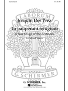 Tu Pauperum Refugium by des Prez Josquin - Beveridge Lowell P - for SATB