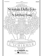 Jubilant Song by Dello Joio Norman for SSAA