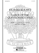 Carol of the Questioning Child by Kountz Richard for SATB and Organ