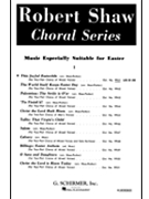 This Joyful Eastertide by Traditional - Robert Shaw - for SATB