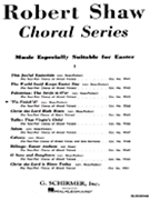 Tis Finish'd by Dr. Stennet - Robert Shaw - for SATB