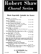 On Easter Morn by Traditional Scottish - Robert Shaw - for SATB