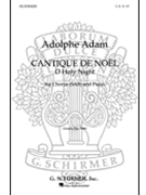 O Holy Night (Cantique de Noel) by Adam Adolphe C - Deis Carl - for SAB