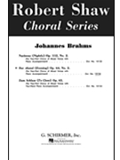 Der Abend (Evening) Opus 64 #2 by Brahms Johannes for SATB and Piano