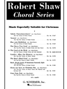 The Carol of the Birds by Traditional Spanish - Robert Shaw - for SATB