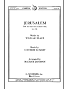 Jerusalem And Did Those Feet In Ancient Time Key Of F by Parry C H H - Jacobson Maurice - for SATB