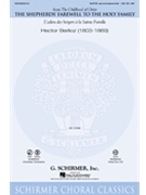 Shepherd's Farewell To The Holy Family by Berlioz Hector for SATB