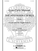 Shepherd's Chorus from Amahl and the Night Visitors by Menotti Gian Carlo for SAB