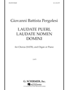 Laudate Pueri Laudate Nomen Domini (O Praise and Glorify the Lord) by Pergolesi Giovanni Battista - Agey C Buell - for SATB