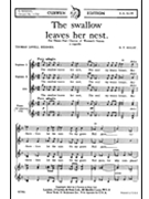 Swallow Leaves Her Nest The by Holst Gustav for SSA a cappella