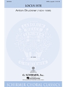 Locus Iste by Bruckner Anton for SATB