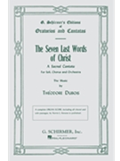 7 Last Words Of Christ by Dubois Theodore for SATB